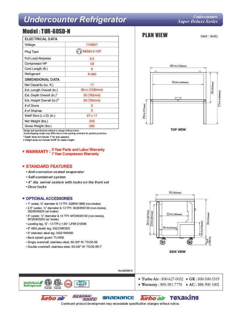 Turbo Air TUR-60SD-N 60 1/4" W Undercounter Refrigerator w/ 2 Section & 2 Doors - Donut-Equipment.com