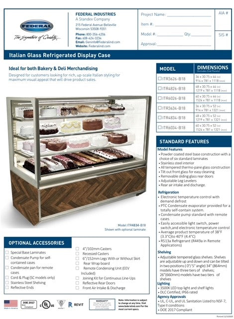 Federal Industries (ITR6034-B18) 52"(H)- 60" Full Service Case w/Straight Glass (Refrigerated) 120V