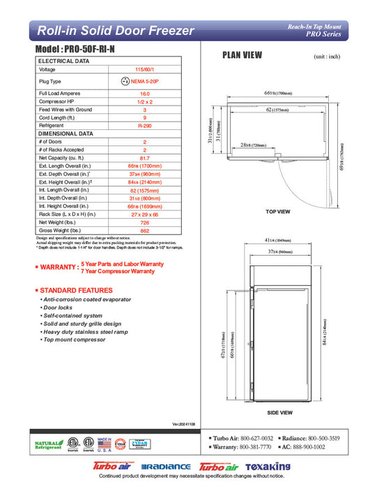 Turbo Air PRO-50F-RI-N 67" Premiere Pro Series Solid Door Roll-In Freezer