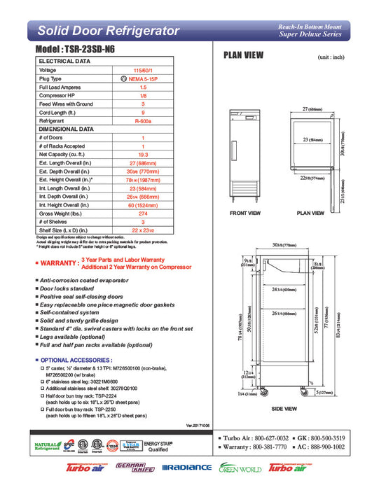 Turbo Air TSR-23SD-N6 Super Deluxe 27" Bottom Mounted Solid Door Reach-In Refrigerator with LED Lighting